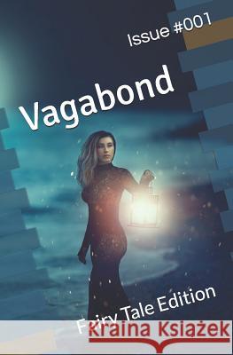 Vagabond 001: Fairy Tale Edition