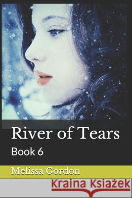 River of Tears: Book 6