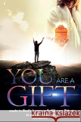 You Are A GIFT!