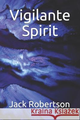 Vigilante Spirit