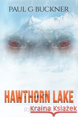 Hawthorn Lake: Reprisal