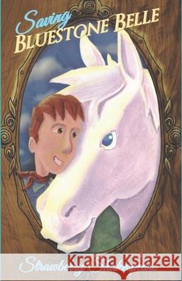 Saving Bluestone Belle