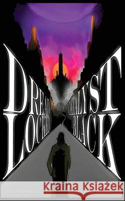 Dreadlocked: Catalyst Black