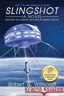 Slingshot: Building the Largest Machine in Human History