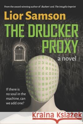 The Drucker Proxy