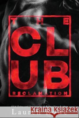 The Club: Reclamation