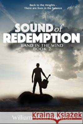 Sound of Redemption: Band in the Wind - Book 2