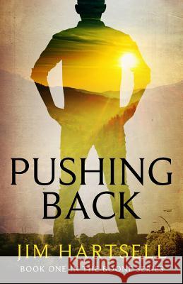 Pushing Back: Book One in the Boone Series