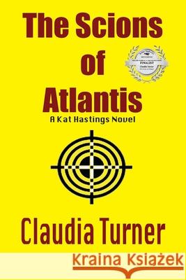 The Scions of Atlantis: A Kat Hastings Novel