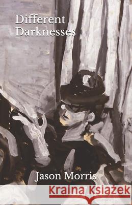 Different Darknesses