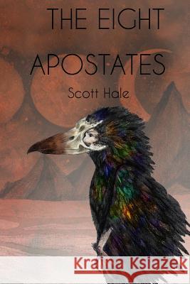 The Eight Apostates