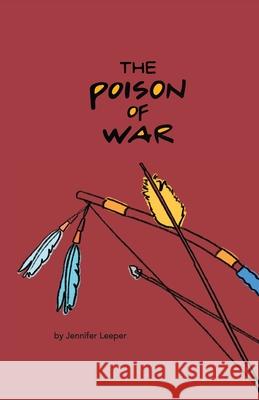 The Poison of War