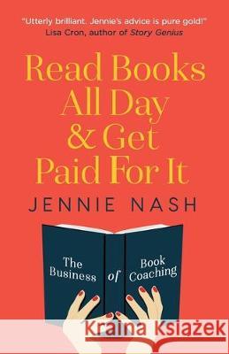 Read Books All Day and Get Paid For It: The Business of Book Coaching