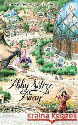 Abby Wize - AWAY: Loved Awake, Growing Aware