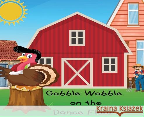 Gobble Wobble on the Dance Floor