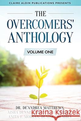 The Overcomers' Anthology: Volume One