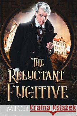 The Reluctant Fugitive