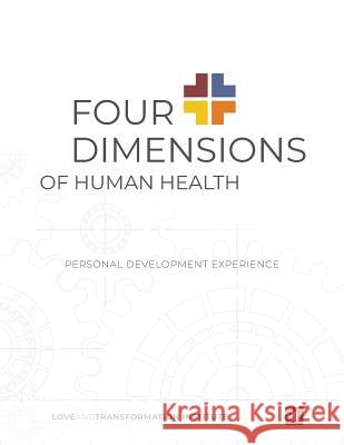Four Dimensions of Human Health: Personal Development Experience