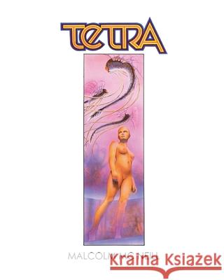 Tetra: The Restored Graphic Novel