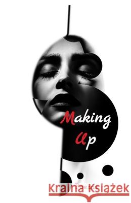 Making Up: Poems
