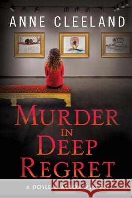 Murder in Deep Regret: Doyle & Acton #11