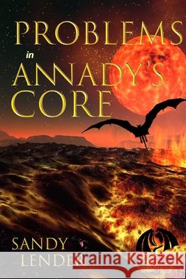 Problems in Annady's Core