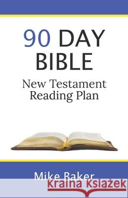 90 Day Bible New Testament Reading Plan