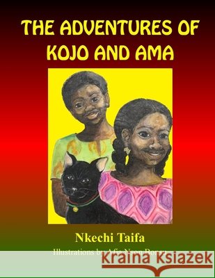 The Adventures of Kojo and Ama