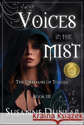 Voices in the Mist