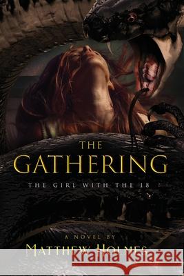 The Gathering (The Girl With the 18)