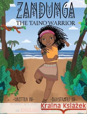 Zandunga: The Ta?no Warrior