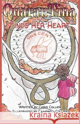 QuaranTina Finds Her Heart