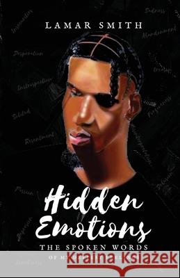 Hidden Emotions: The Spoken Words of my deepest emotions