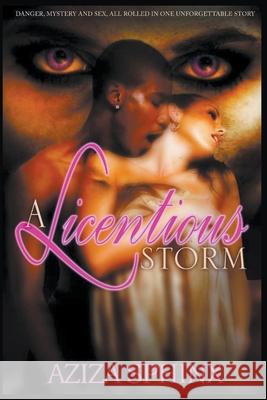 A Licentious Storm