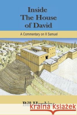 Inside the House of David