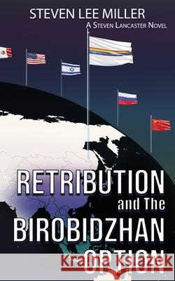 Retribution and The Birobidzhan Option