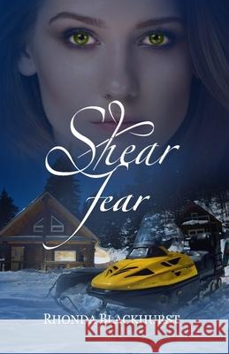 Shear Fear