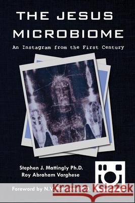 The Jesus Microbiome: An Instagram from the First Century