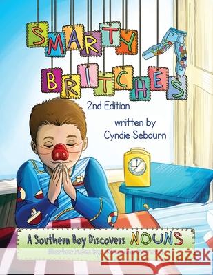 Smarty Britches: Nouns