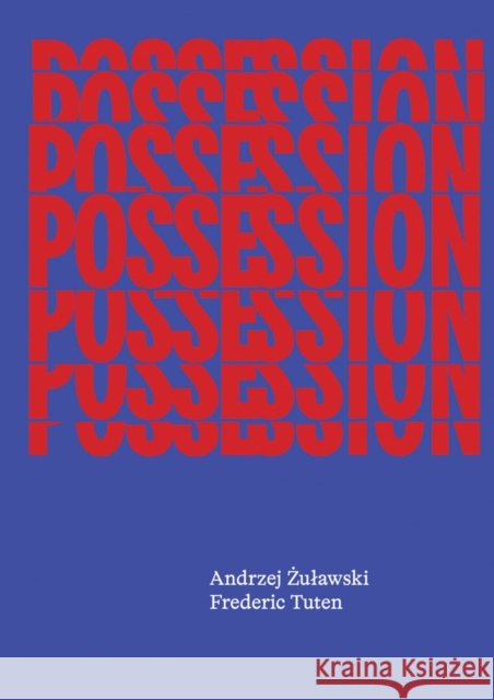 Possession: The Screenplay