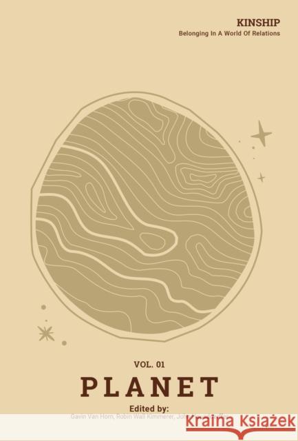Kinship: Belonging in a World of Relations, Vol. 1 - Planet