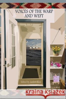 Voices of the Warp and Weft