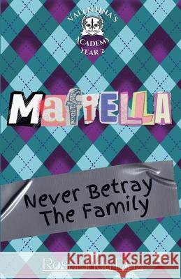 Mafiella: Never Betray The Family