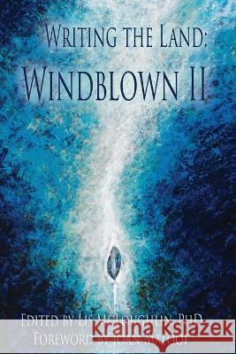 Writing the Land: Windblown II