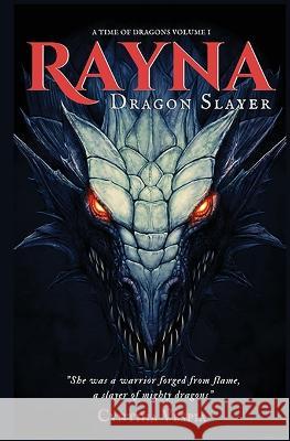 Rayna the Dragonslayer