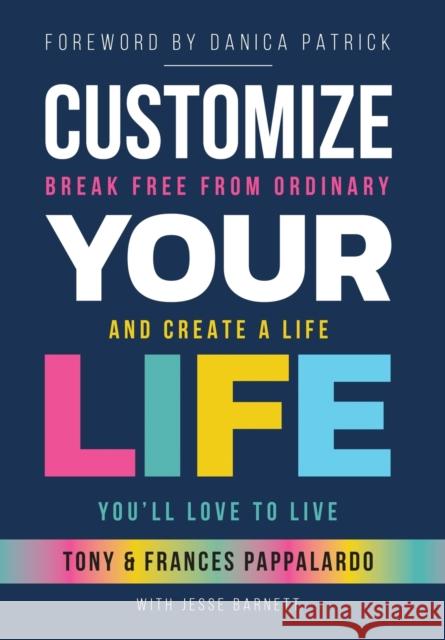 Customize Your Life