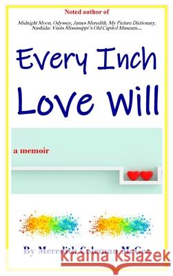 Every Inch Love Will