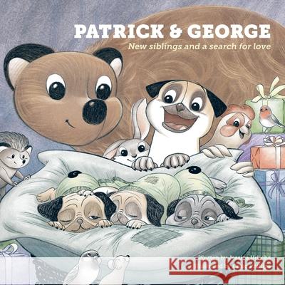 Patrick & George - New Siblings and a Search for Love: New Siblings and a Search for Love