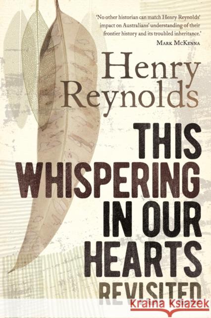 This Whispering in Our Hearts Revisited
