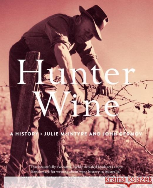 Hunter Wine: A History